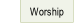 Worship.